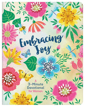 Load image into Gallery viewer, Book: Embracing Joy: A 3-Minute Devotional for Women
