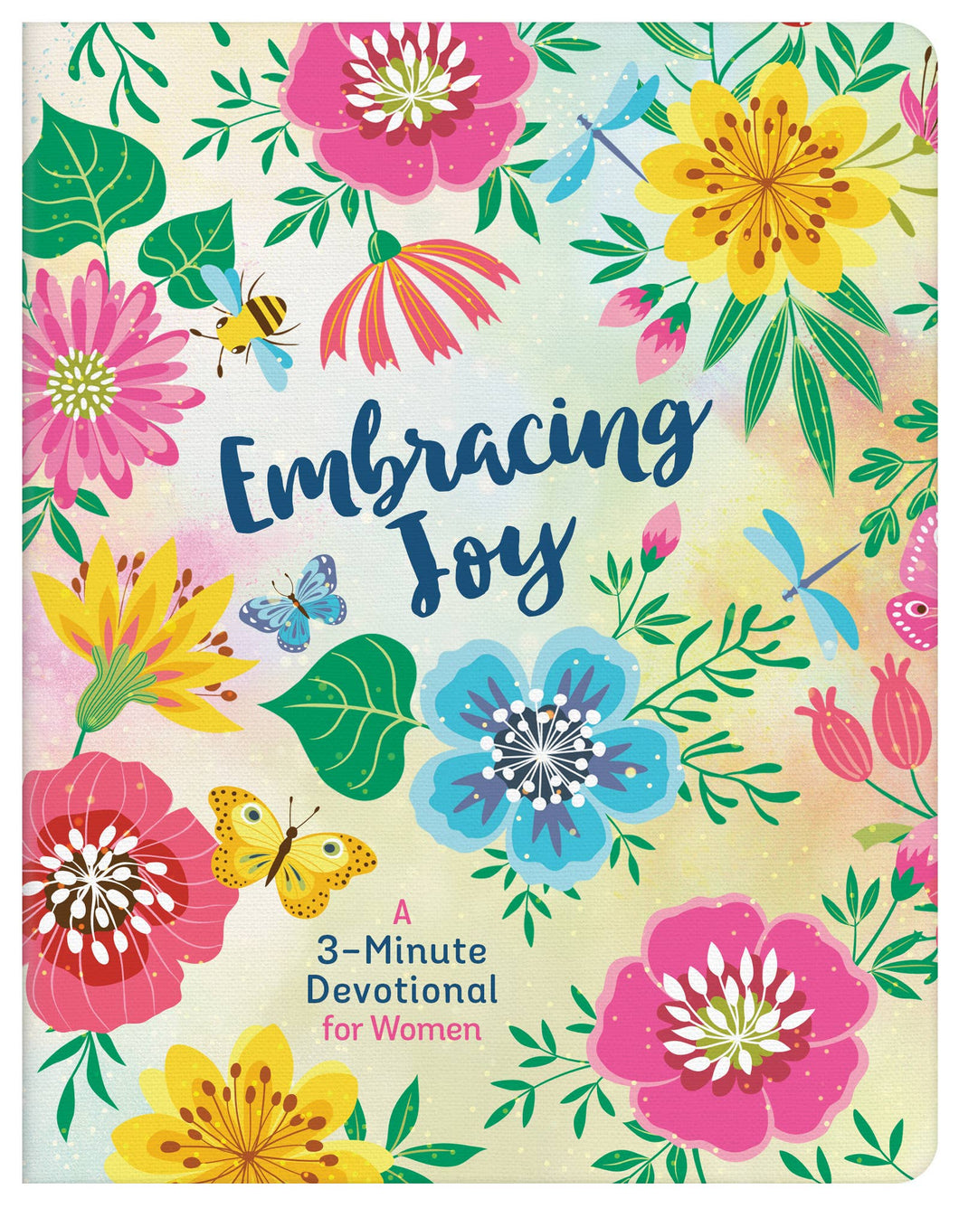 Book: Embracing Joy: A 3-Minute Devotional for Women