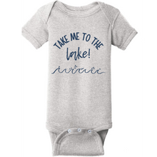 Load image into Gallery viewer, Onesies: Take me to the Lake

