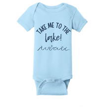 Load image into Gallery viewer, Onesies: Take me to the Lake
