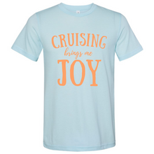 Load image into Gallery viewer, Cruising Brings Me Joy shirt
