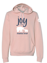 Load image into Gallery viewer, Mama Bear joy hoodie
