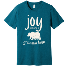 Load image into Gallery viewer, Gramma Bear joy t-shirt
