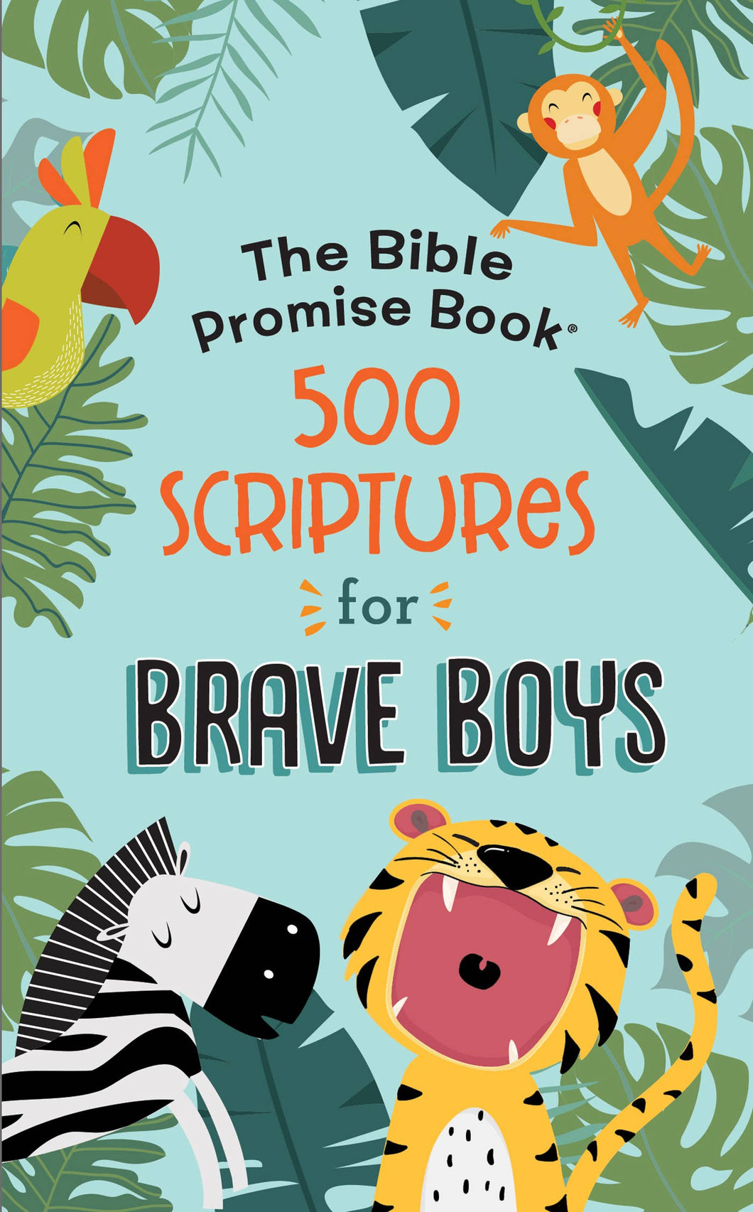 Book: 500 Scriptures for Brave Boys